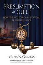 Presumption of Guilt