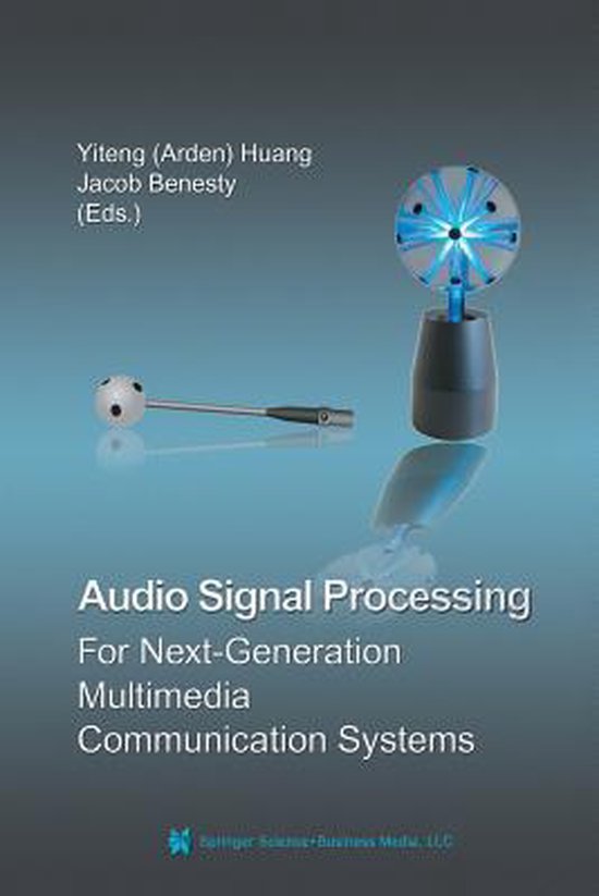 Audio Signal Processing for Nextgeneration Multimedia Communication