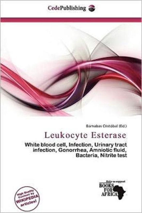 Leukocyte Esterase 9786139986699 Boeken 9526