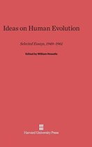 Ideas on Human Evolution
