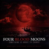 Ost - Four Blood Moons