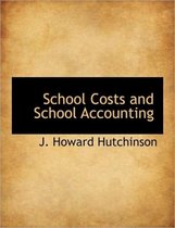 School Costs and School Accounting