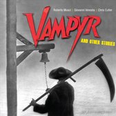 Vampyr And Other Stories