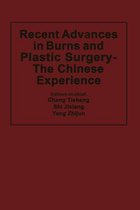 Recent Advances in Burns and Plastic Surgery - The Chinese Experience