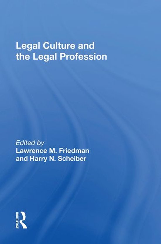 Legal Culture And The Legal Profession - cover
