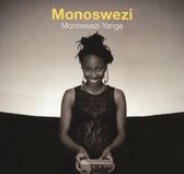 Monoswezi - Monoswezi Yanga (CD)