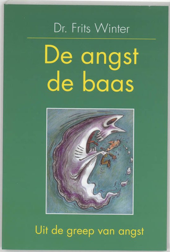 De angst de baas - cover
