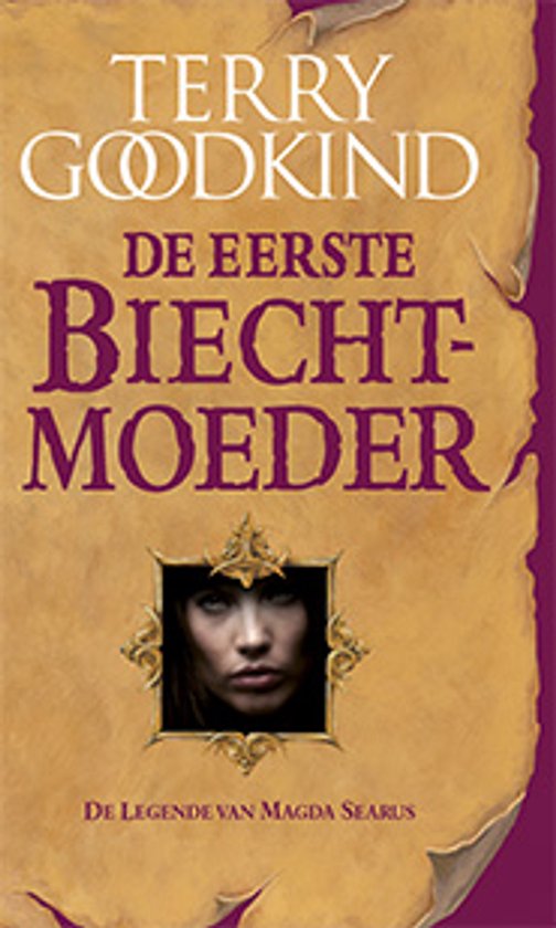 De Wetten van de Magie - De Eerste Biechtmoeder - De Legende ... - cover