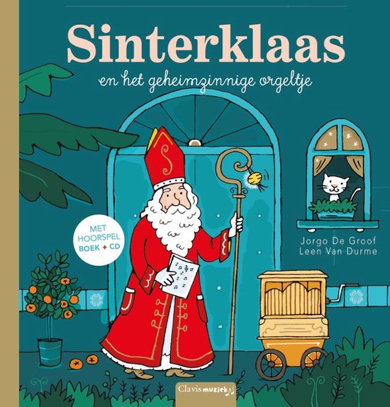 Omslag van Sinterklaas en het geheimzinnige orgeltje