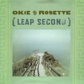 Okie Rosette - Leap Second (CD)