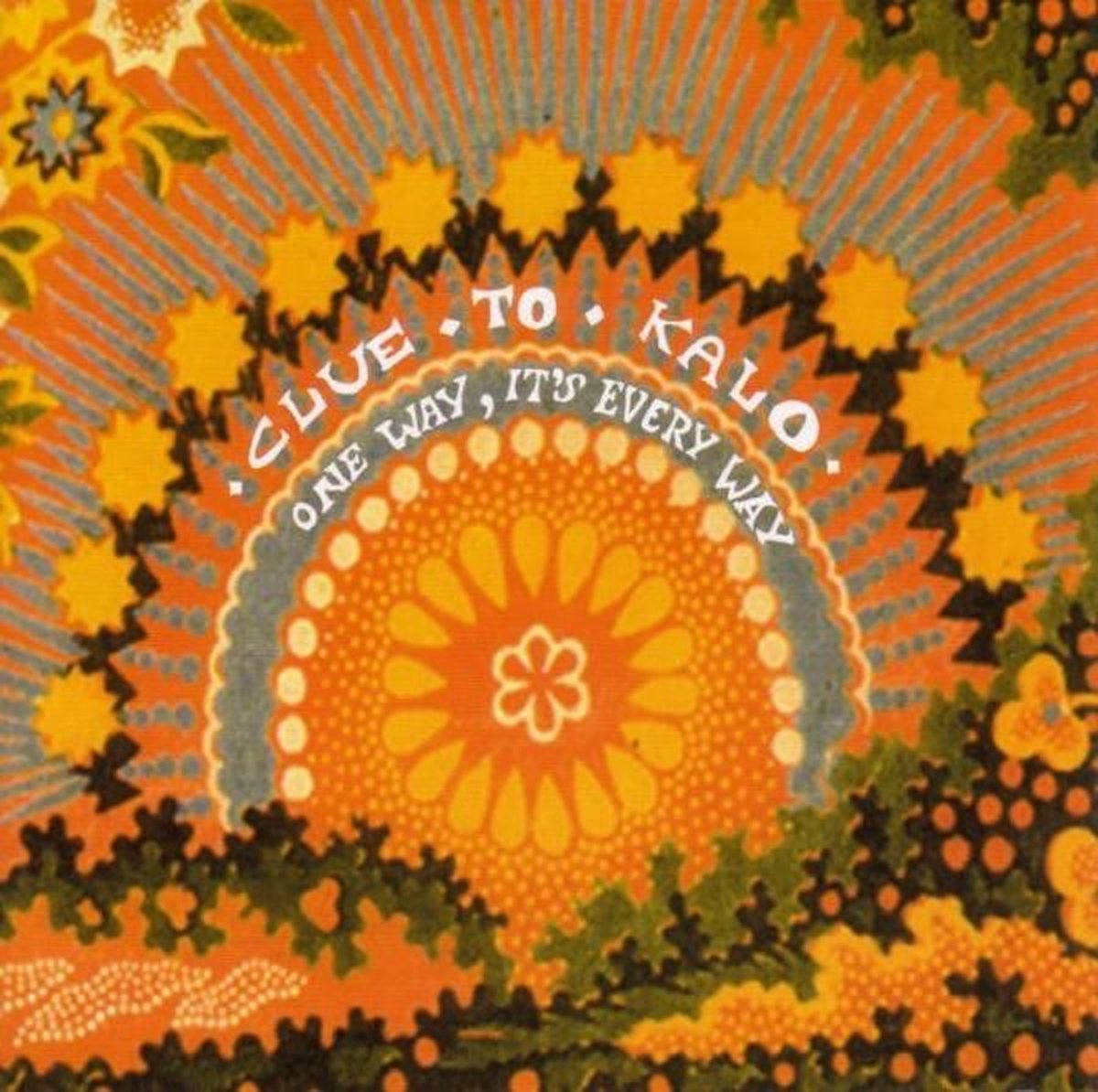 Clue To Kalo - One Way, It's Every Day (CD)