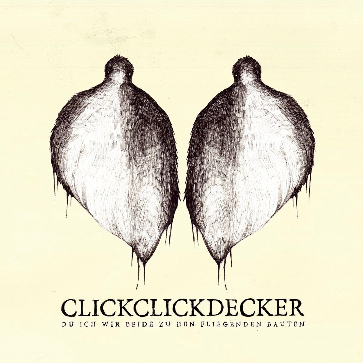 Clickclickdecker - Du Ich Wir Beide Zu Den Fliegenden Bauten (Live) (CD)