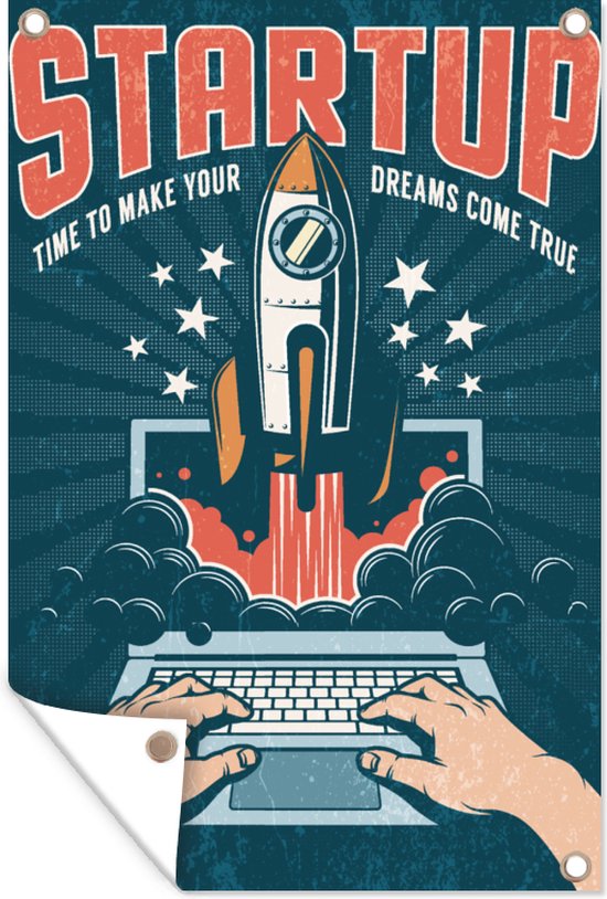 Tuindecoratie Vintage - Raket - Quotes - Laptop - Startup, time to make your dreams come true - 40x60 cm - Tuinposter - Tuindoek - Buitenposter