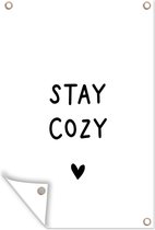Posters de jardin hors citation anglaise Stay cosy with a heart - 60x90 cm - Toile de jardin