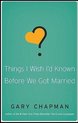 Things I Wish I'D Known Before We Got Married