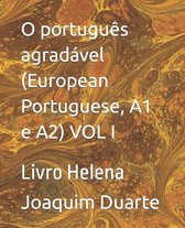 O portugues agradavel (European Portuguese, A1 e A2)