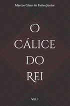 O Calice do Rei