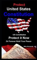 Protecting the United States Constitution