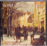 Vertel aan alle volken - Chr. Gem. koor The Credo Singers, Chr. Gem. koor Omnia cum Deo