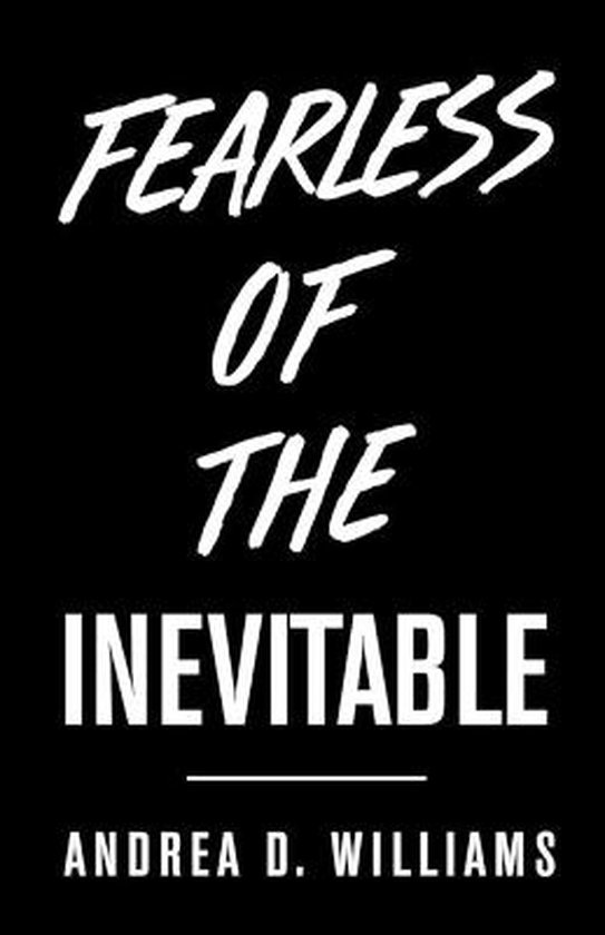 Fearless Of The Inevitable - cover
