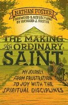 The Making of an Ordinary Saint