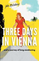 Three Days in Vienna