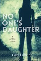 A Mike Ramsey Novel- No One's Daughter