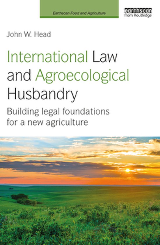 Earthscan Food and Agriculture - International Law and Agroe ... - cover