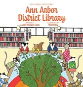 Ann Arbor Adventures: Ann Arbor District Library