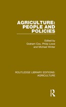 Routledge Library Editions: Agriculture 5 - Agriculture: People and Policies