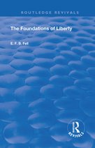Routledge Revivals - The Foundations of Liberty