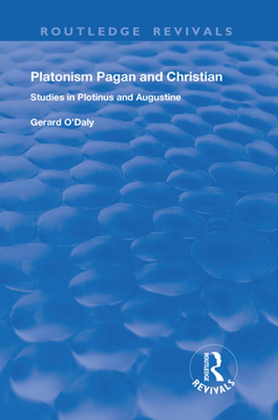Routledge Revivals - Platonism Pagan and Christian - cover