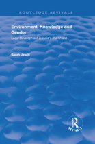 Routledge Revivals - Environment, Knowledge and Gender