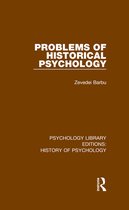Psychology Library Editions: History of Psychology - Problems of Historical Psychology
