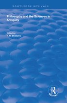 Routledge Revivals - Philosophy and the Sciences in Antiquity