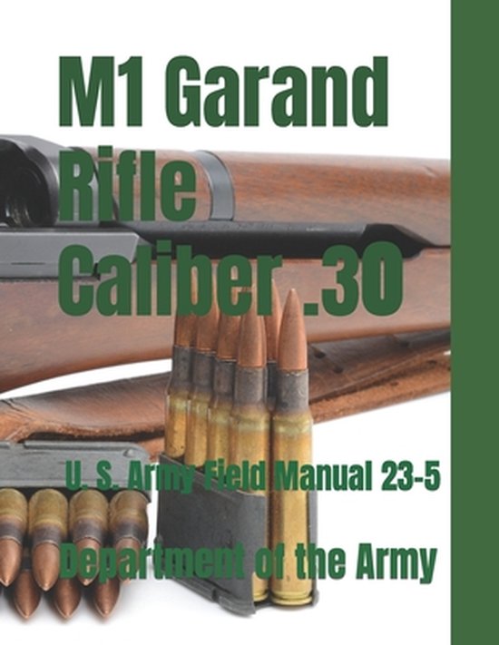 M1 Garand Rifle Caliber .30 - cover