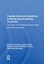 Capital-intensive Industries In Newly Industrializing Countries