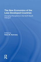 The New Economics Of The Less Developed Countries