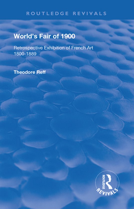 Routledge Revivals - World's Fair of 1900 - cover