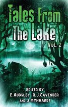 Tales from the Lake- Tales from The Lake Vol.2