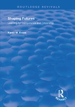 Routledge Revivals - Shaping Futures
