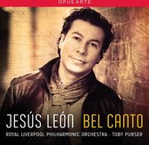 Jesús León, Royal Liverpool Philharmonic Orchestra, Toby Purser - Bel Canto (CD)