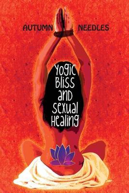 Yogic Bliss and Sexual Healing - cover