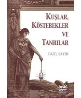 KuşlarKöstebekler ve Tanrılar