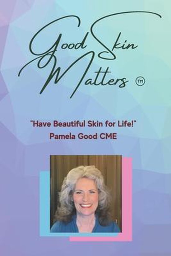 Good Skin Matters - cover
