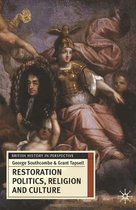Restoration Politics Religion & Culture
