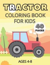 Tractor Coloring Book For Kids Ages 4-8