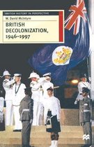 British Decolonisation, 1946-1997