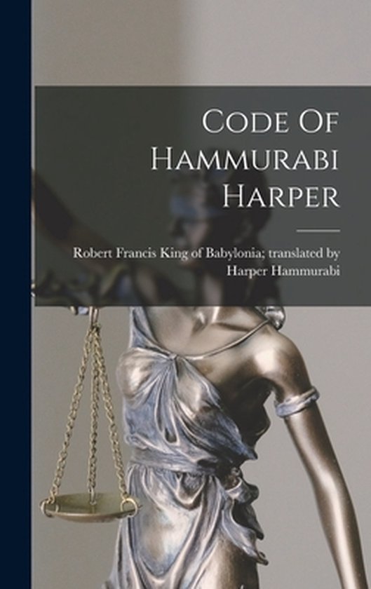 Code Of Hammurabi Harper - cover