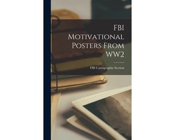 FBI Motivational Posters From WW2